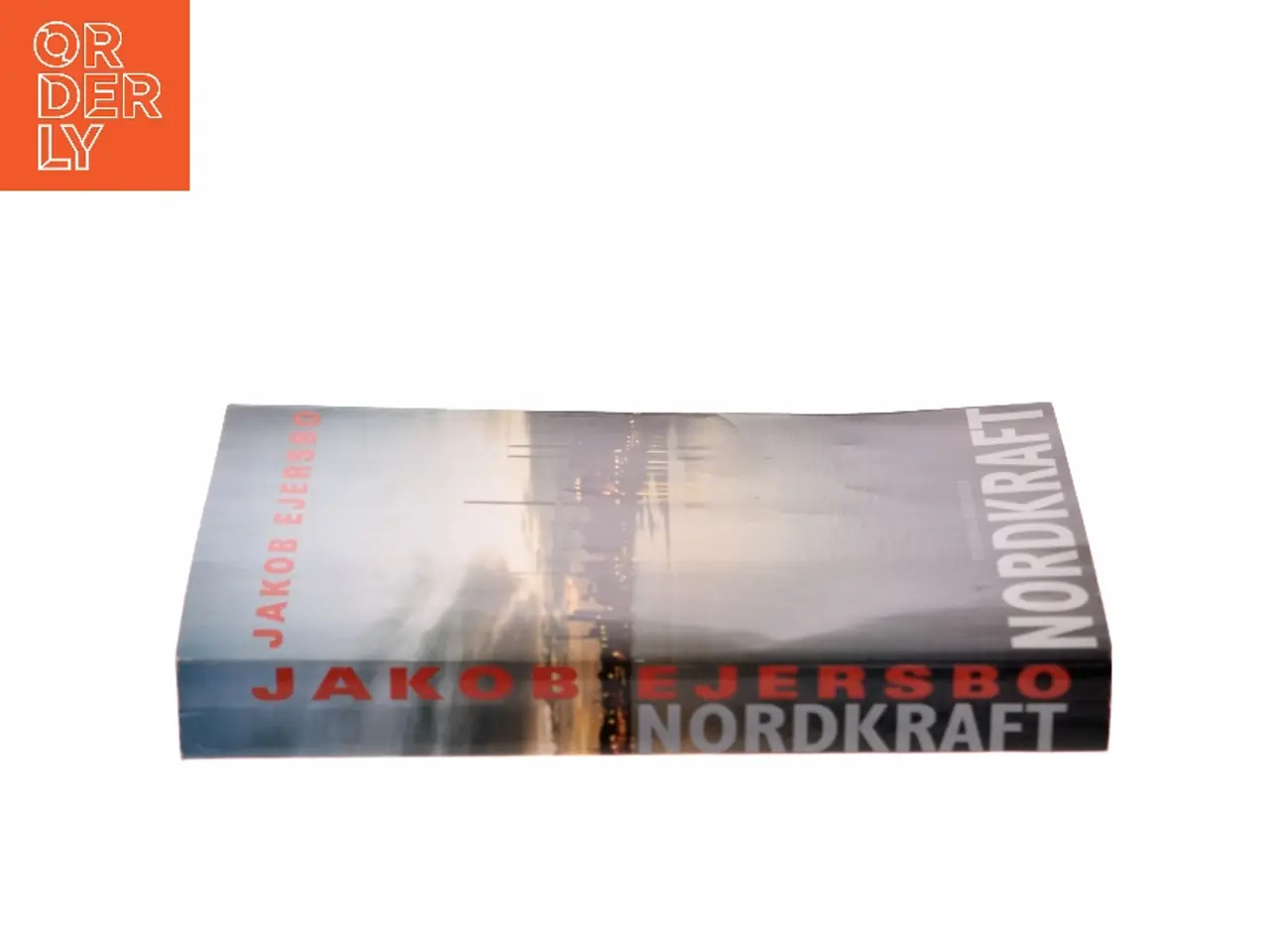 Billede 2 - Nordkraft : roman af Jakob Ejersbo (Bog)