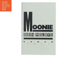 Moonie af Iben Melbye (Bog)