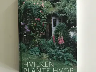 Hvilken Plante Hvor af Jane Schul