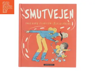 Smutvejen af Ingeborg Eliassen (Bog)