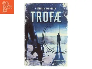 Trofæ : spændingsroman af Steffen Jacobsen (f. 1956) (Bog)