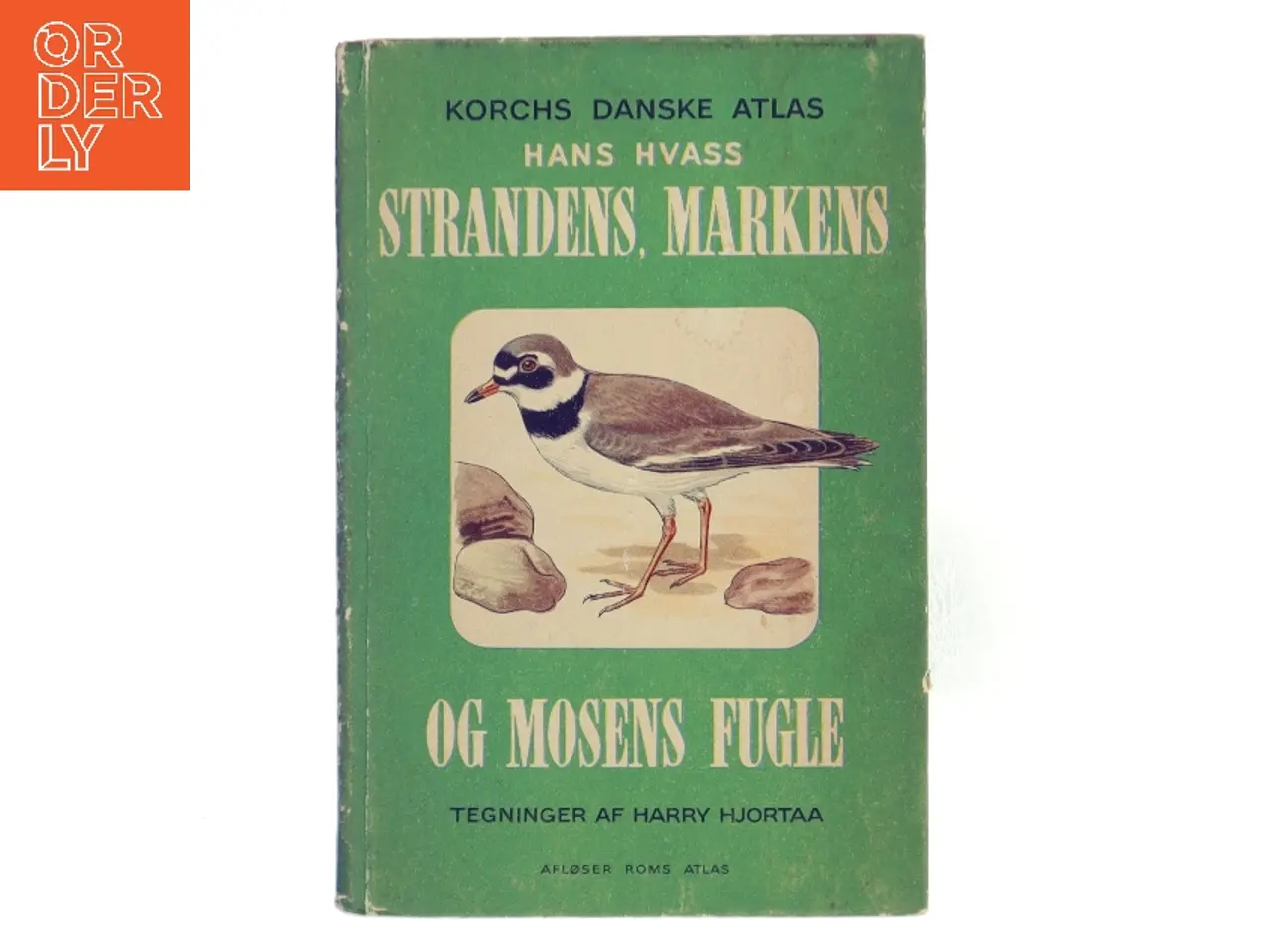 Billede 1 - Strandens, markens og mosens fugle af Hans Hvass (Bog)