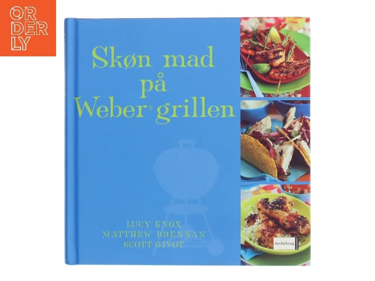 Billede 1 - Skøn mad på Weber grillen (Bog)