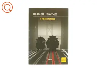 Il falco maltese af Dashiell Hammett (bog)