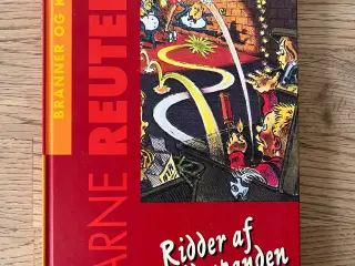 Ridder af skraldespanden - af Bjarne Reuter