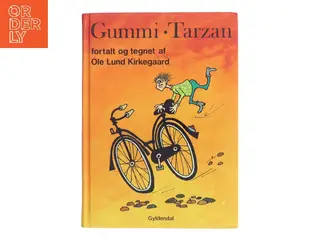 Gummi-Tarzan af Ole Lund Kirkegaard (Bog)