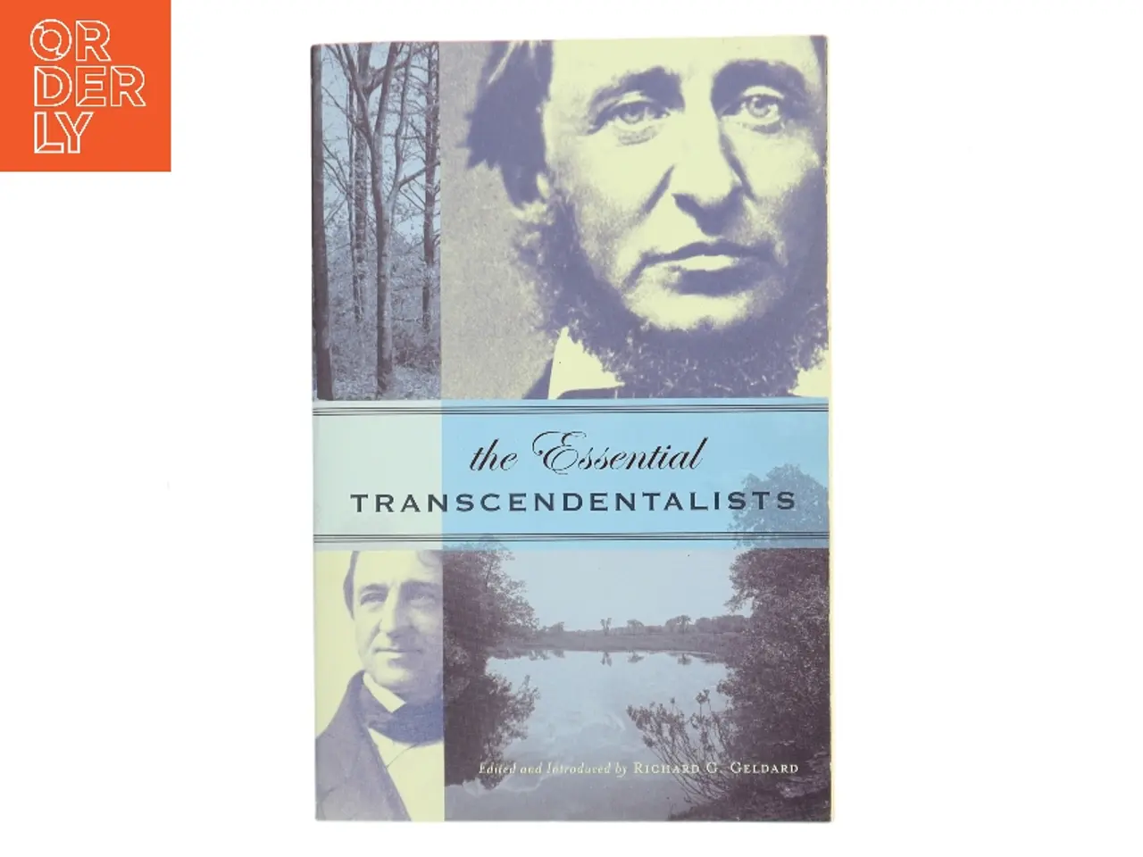 Billede 1 - The Essential Transcendentalists af Richard G. Geldard (Bog)