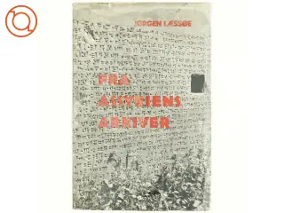 Fra Assyriens arkiver af Jørgen Læssøe (bog
