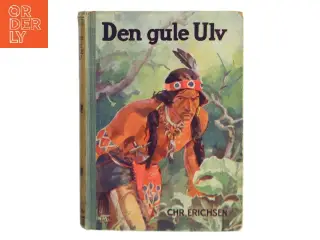 Den gule Ulv af Chr. Erichsen (Bog)