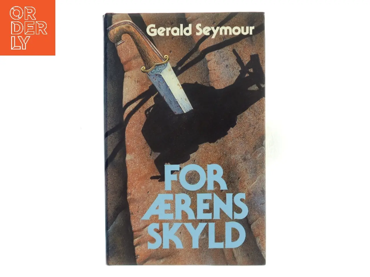 Billede 1 - For ærens skyld af Gerald Seymour (Bog)
