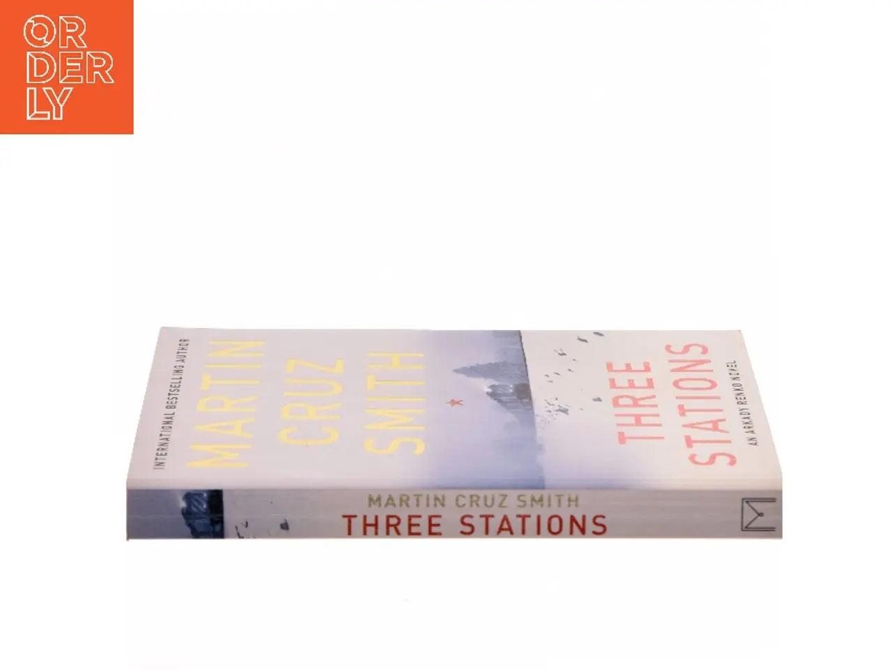 Billede 2 - Three stations : an Arkady Renko novel af Martin Smith (Bog)