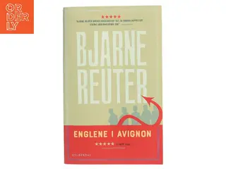 Englene i Avignon af Bjarne Reuter (Bog)