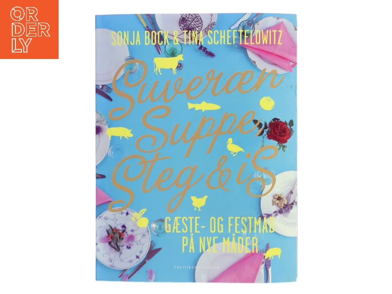 Billede 1 - Suveræn suppe, steg og is (Bog)
