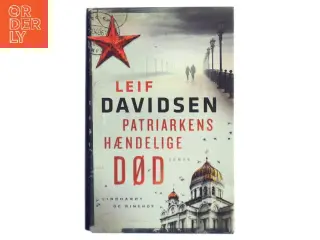 Patriarkens hændelige død : roman af Leif Davidsen (Bog)