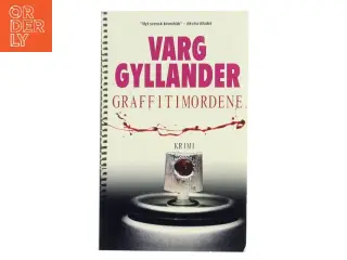 Graffitimordene af Varg Gyllander (Bog)