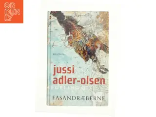 Fasandræberne af Jussi Adler-Olsen (Bog)