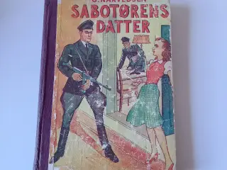 Sabotørens datter af O. Narvedsen