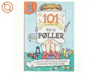 101 ting du kan lave mens du pøller af G. L. Moore (Bog)