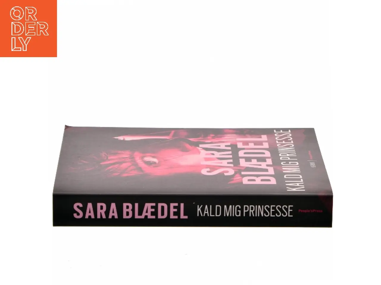 Billede 2 - Kald mig prinsesse : krimi af Sara Blædel (Bog)