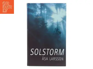 Solstorm af Åsa Larsson (Bog)