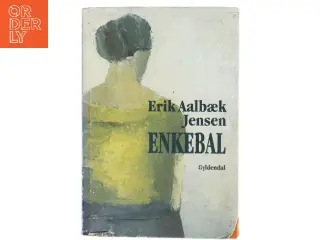 Enkebal : roman af Erik Aalbæk Jensen (Bog)