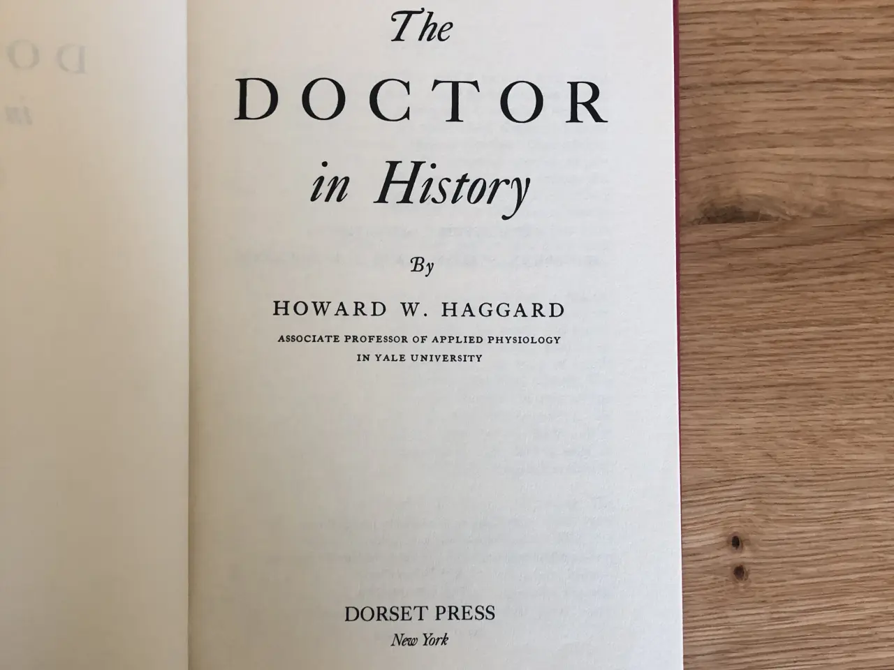Billede 6 - Howard W. Haggard: The Doctor in History