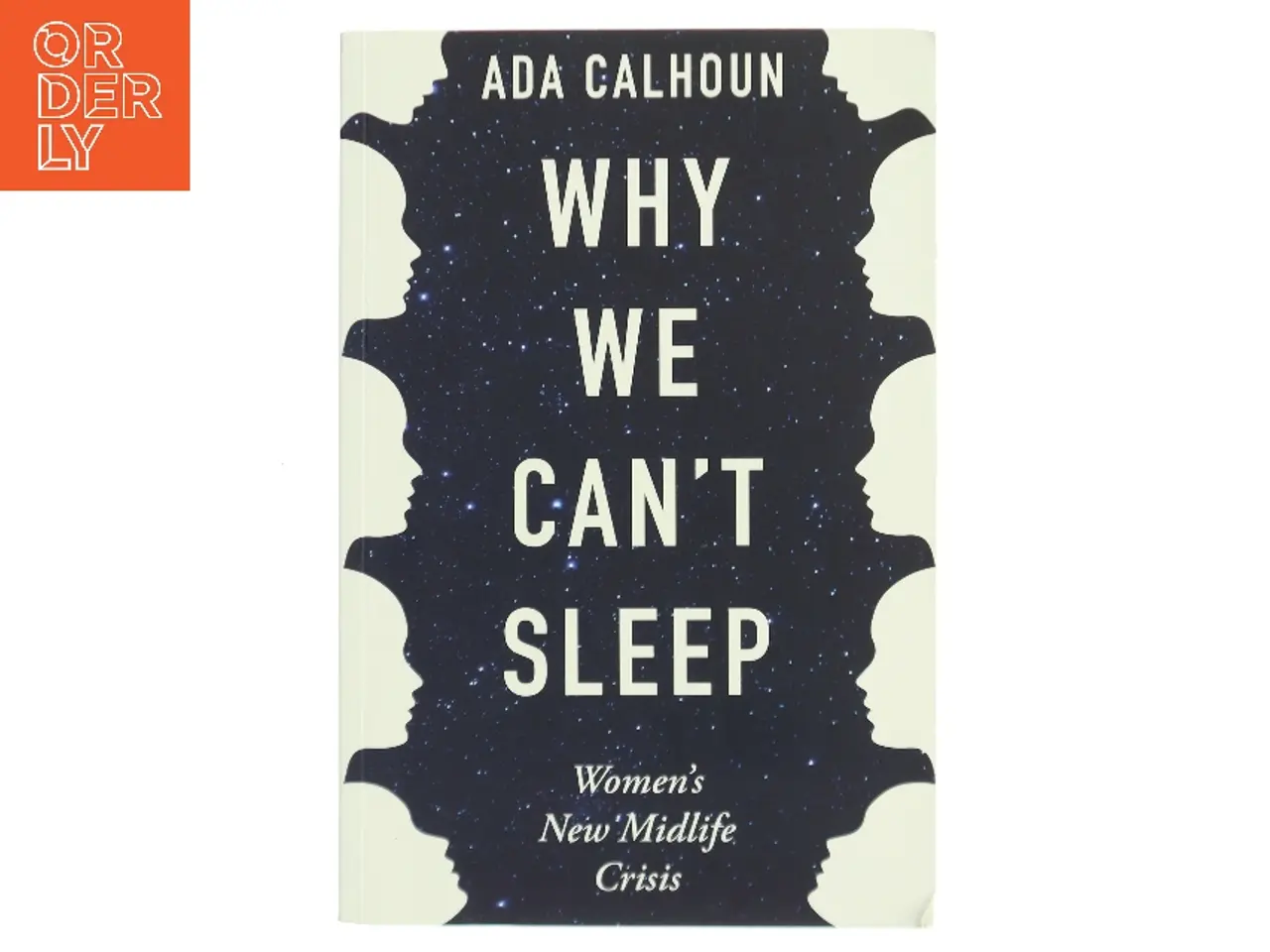 Billede 1 - Why We Can't Sleep af Ada Calhoun (Bog)