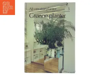 Grønne planter af <Bog forfattere ukendte< (Bog)