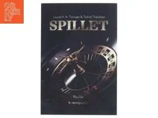 Spillet : thriller af Louise H. A. Trankjær (Bog)