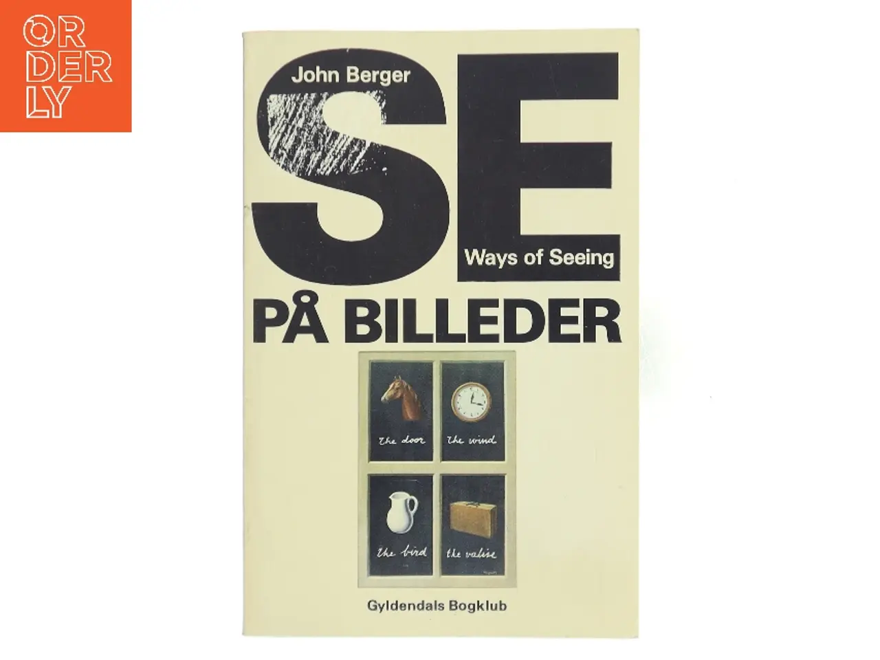 Billede 1 - Se på billeder. Ways of Seeing af John Berger (Bog)