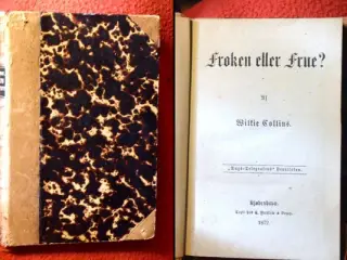 Wilkie Collins: Frøken eller Frue?