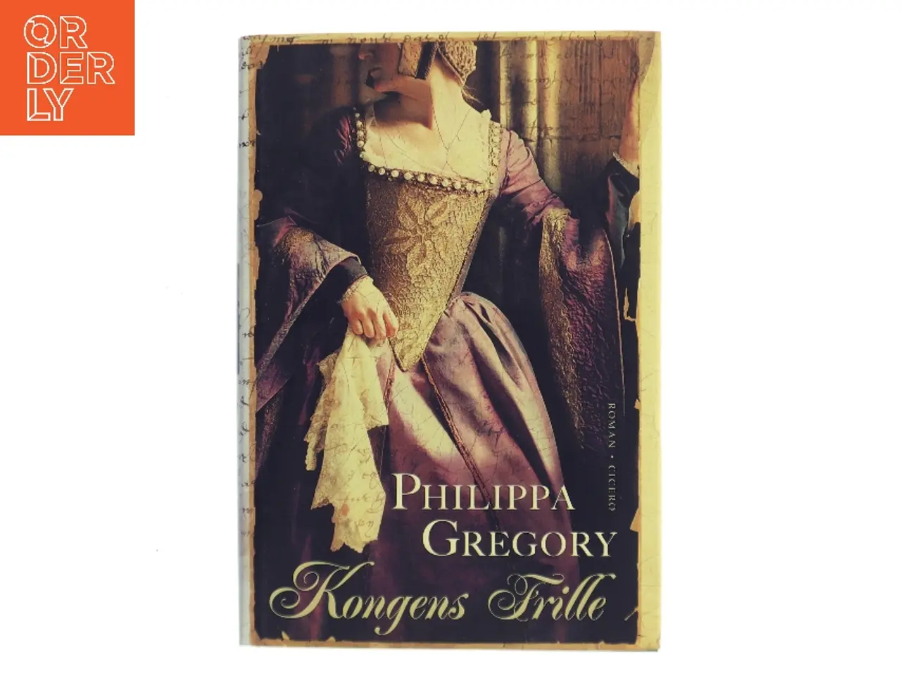Billede 1 - Kongens frille af Philippa Gregory (Bog)
