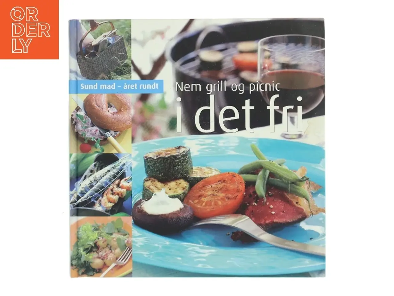 Billede 1 - Nem grill og picnic i det fri af Helle Brønnum Carlsen (Bog)
