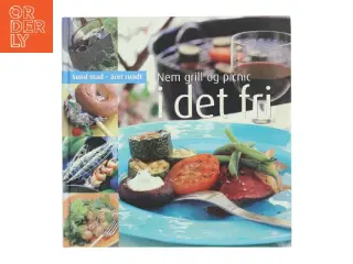 Nem grill og picnic i det fri af Helle Brønnum Carlsen (Bog)