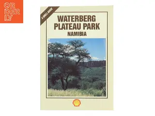 Waterberg Plateau Park Namibia af Shell (Bog)