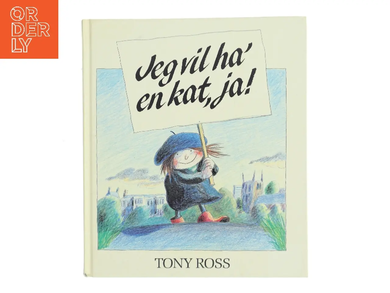 Billede 1 - Jeg vil ha' en kat, ja! af Tony Ross (Bog)