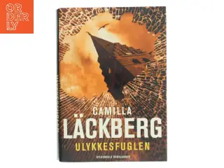 Ulykkesfuglen : kriminalroman af Camilla Läckberg (Bog)