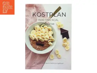 Kostplan 1500-1700 kcal – Pescetar af Kathrine Egelund (Bog)