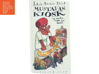 Mustafas kiosk af Jakob Martin Strid (Bog)