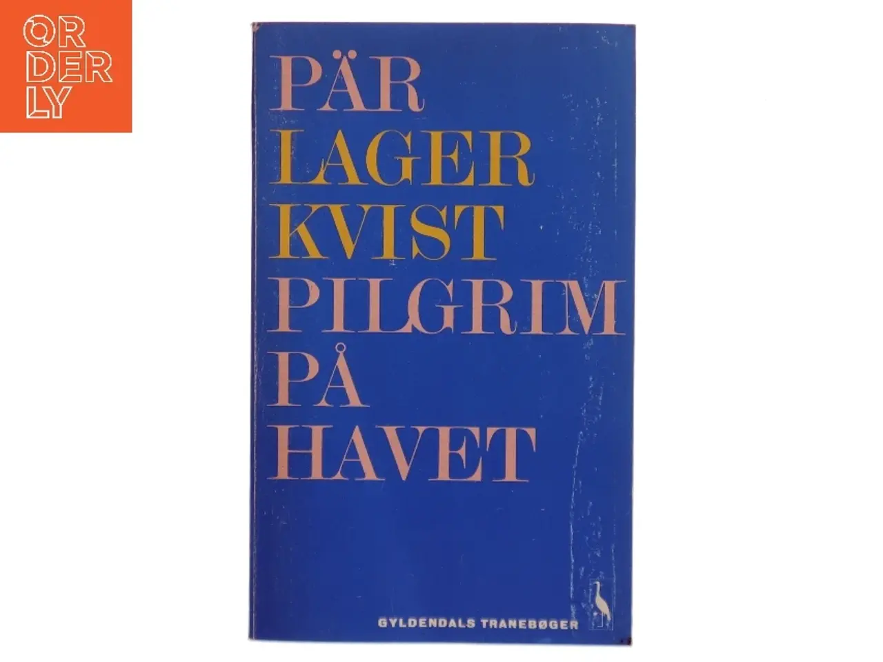 Billede 2 - Pär Lagerkvist: Pilgrim på havet