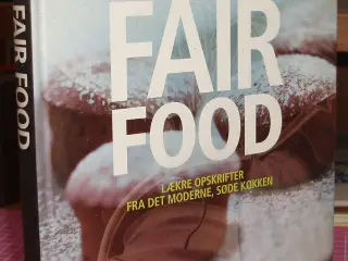 Fair Food, lækre opskrifter fra det moderne søde 