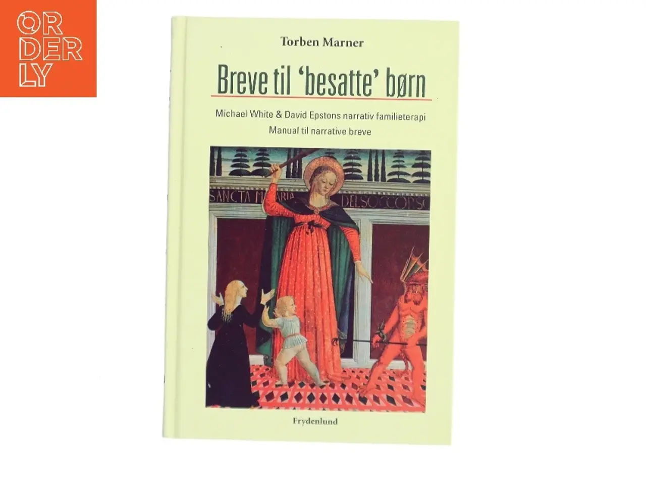 Billede 1 - Breve til 'besatte' børn af Torben Marner (Bog)