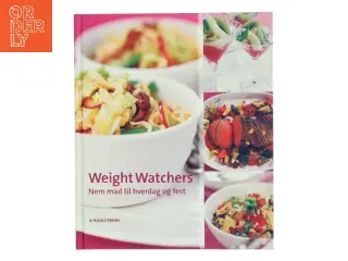 Weight Watchers : nem mad til hverdag og fest af Weight Watchers (Bog)