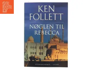 Nøglen til Rebecca af Ken Follett (Bog)