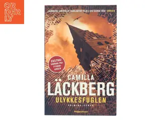 Ulykkesfuglen : kriminalroman af Camilla Läckberg (Bog)
