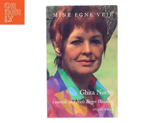 Mine egne veje : Ghita Nørby i samtale med Niels Birger Wamberg (Bog)