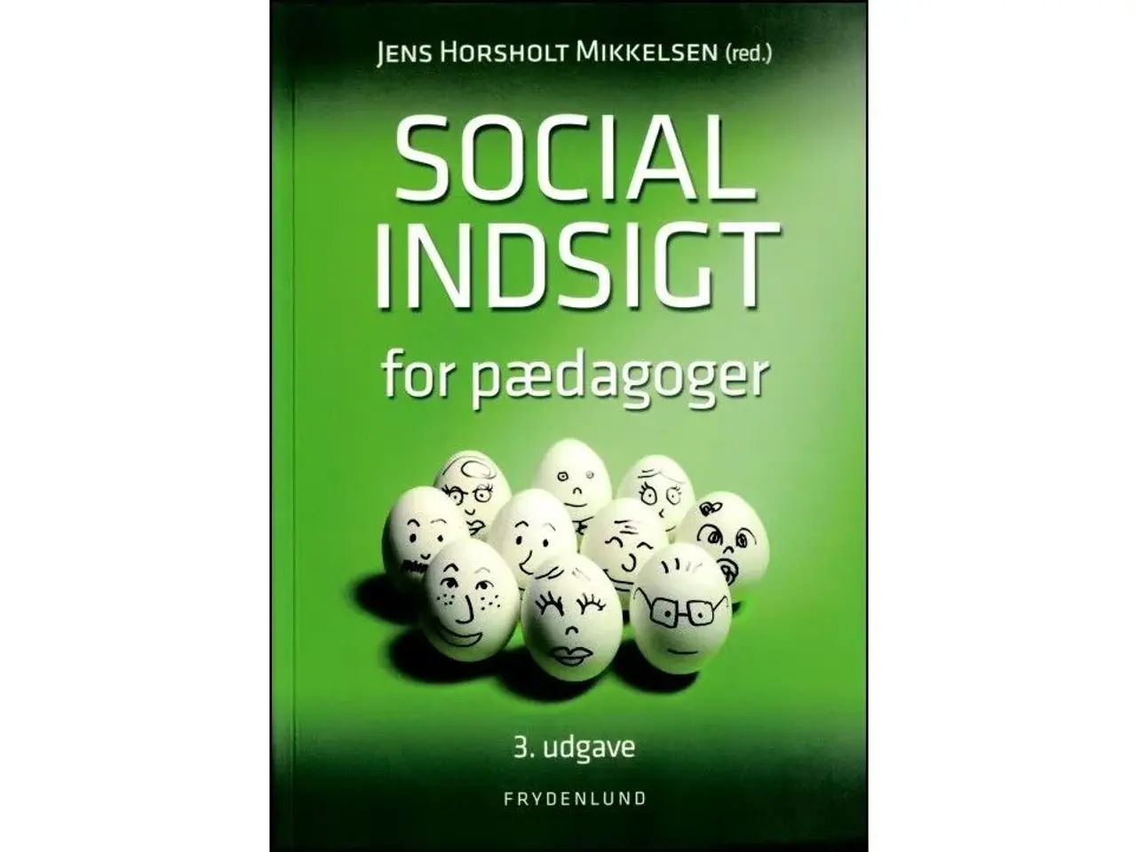 Billede 1 - Social Indsigt for Pædagoger