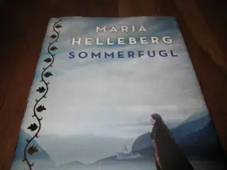 Maria Helleberg. SOMMERFUGL. BYD.
