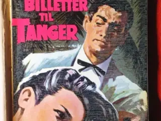 Van Wyck Mason: To billetter til Tanger
