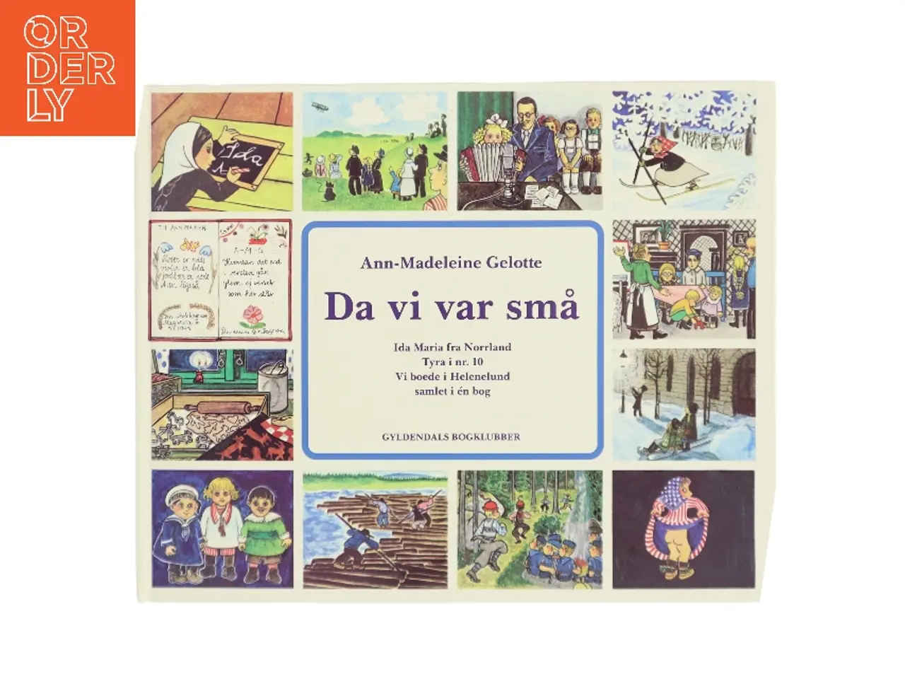 Billede 1 - Da vi var små af Ann-Madeleine Gelotte (Bog)